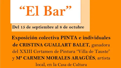Muestra de Arte PINTA 2023 en Tauste &lsquo;El bar&rsquo;