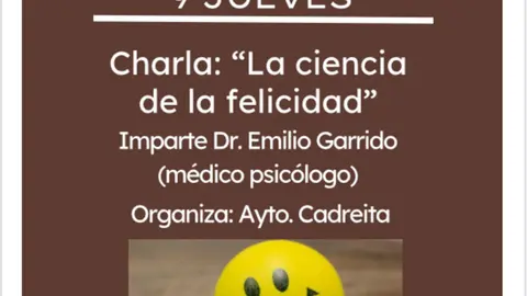 Charla en Cadreita &lsquo;La ciencia de la felicidad&rsquo;