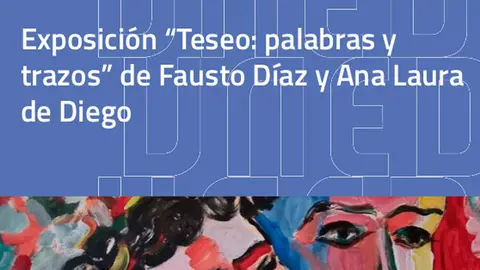 Exposici&oacute;n en Tudela &lsquo;Teseo palabras y trazos&rsquo; de Fausto D&iacute;az y Ana Laura de Diego
