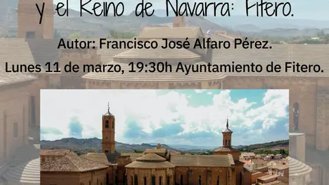 Presentaci&oacute;n en Fitero del libro &lsquo;El &uacute;ltimo para&iacute;so de Sefarad. La di&aacute;spora jud&iacute;a en 1492 y el Reino de Navarra Fitero&rsquo; de Francisco Jos&eacute; Alfaro P&eacute;rez