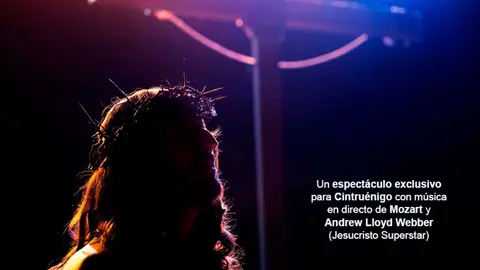 Espect&aacute;culo en Cintru&eacute;nigo &lsquo;Jesucristo Superstar&rsquo;