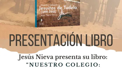 Presentaci&oacute;n en Cadreita del libro &lsquo;Nuestro colegio Jesuitas de Tudela&rsquo; de Jes&uacute;s Nieva