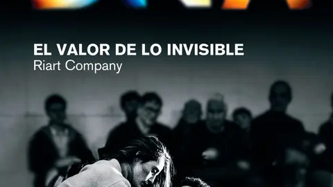 DNA 2024 Danza &lsquo;El valor de lo invisible&rsquo;