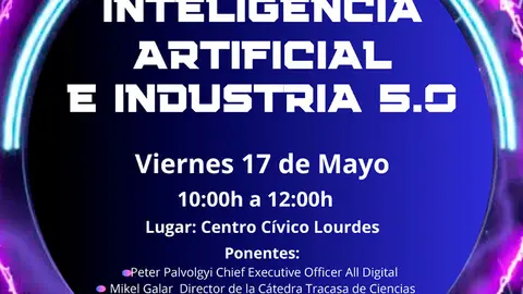 Jornada en Tudela &lsquo;Inteligencia Artificial e Industria 5.0&rsquo;