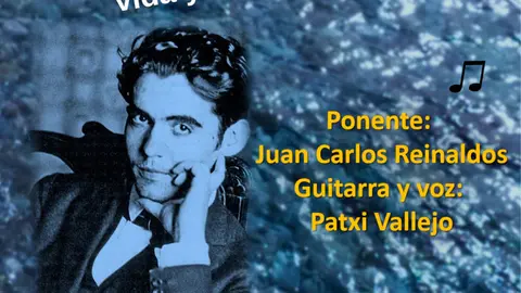 Recital de poes&iacute;a y ponencia en Tudela &lsquo;La leyenda del tiempo. Federico Garc&iacute;a Lorca, vida y obra&rsquo;