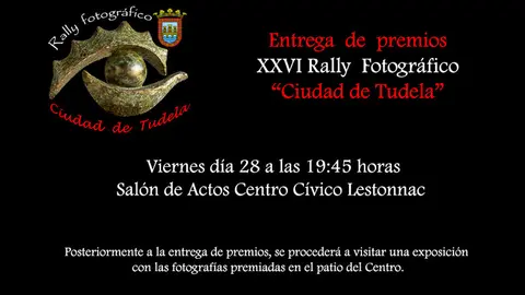 Entrega de premios del XXVI Rally fotogr&aacute;fico &lsquo;Ciudad de Tudela&rsquo;