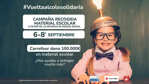 Una campa&ntilde;a de recogida de material escolar que arranca con la donaci&oacute;n directa por parte de Carrefour de 100.000 euros en material escolar
