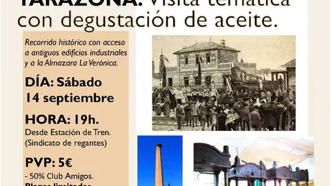 Visita tem&aacute;tica con degustaci&oacute;n de aceite &lsquo;La industrializaci&oacute;n de Tarazona&rsquo;