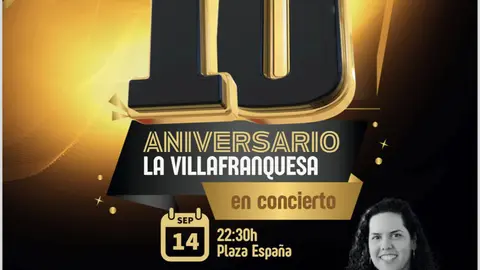 Concierto en Villafranca &rsquo;10 Aniversario La Villafranquesa&rsquo;