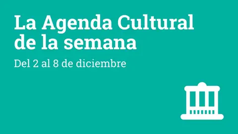 Agenda de la Semana Plaza Nueva 2-8 dic