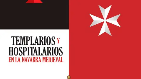 Exposici&oacute;n en Pamplona &lsquo;Templarios y Hospitalarios en la Navarra medieval&rsquo;