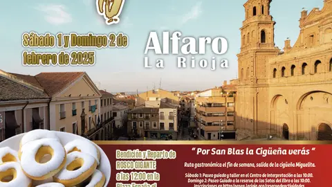 Fiestas de San Blas D&iacute;a de la Cig&uuml;e&ntilde;a 2025 en Alfaro