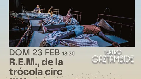 Espect&aacute;culo de circo en Tudela &lsquo;R.E.M.&rsquo;