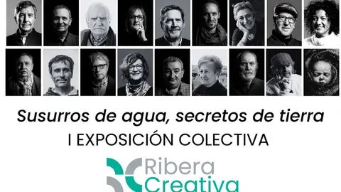 I Exposici&oacute;n colectiva en Ribaforada &lsquo;Susurros de agua, secretos de tierra&rsquo;