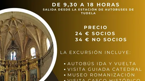 Excursi&oacute;n desde Tudela &lsquo;Visita a la Catedral de Calahorra&rsquo;