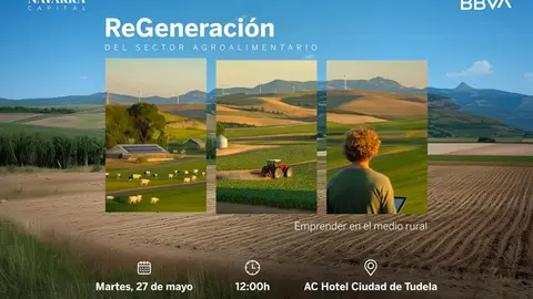 Encuentro en Tudela &lsquo;Regeneraci&oacute;n del Sector Agroalimentario&rsquo;