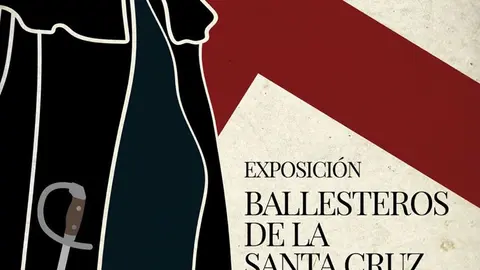 Exposici&oacute;n en Cintru&eacute;nigo &lsquo;Los Ballesteros de la Santa Cruz&rsquo;