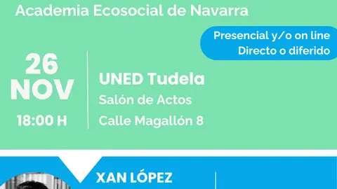 Conferencia en Tudela &lsquo;El fin de la paciencia&rsquo; de Xan L&oacute;pez