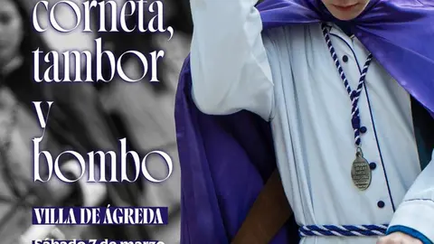 XXVIII Exaltaci&oacute;n de la corneta, tambor y bombo en &Aacute;greda 2026