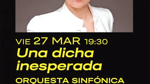 Concierto en Tudela &lsquo;Una dicha inesperada&rsquo; de la Orquesta Sinf&oacute;nica de Navarra