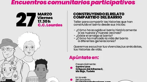 Encuentro comunitario participativo en Tudela &lsquo;Lourdes barrio de colores&rsquo;