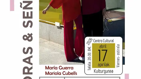 Teatro en Tafalla &lsquo;Se&ntilde;oras & Se&ntilde;oras&rsquo; de Mar&iacute;a Guerra y Mariola Cubells