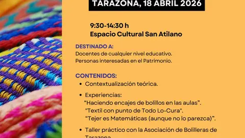 Conferencia en Tarazona &lsquo;El patrimonio inmaterial en el aula artesan&iacute;a textil&rsquo;