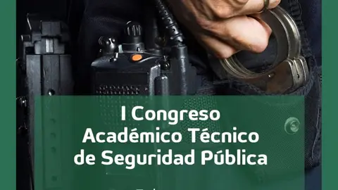 I Congreso Acad&eacute;mico T&eacute;cnico de Seguridad P&uacute;blica en Tudela 2026