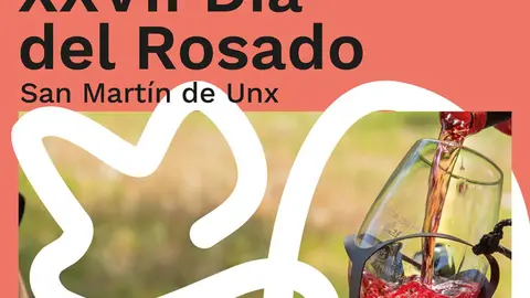 XXVII D&iacute;a del Rosado de San Mart&iacute;n de Unx 2026
