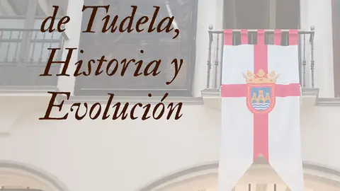 Exposici&oacute;n documental en Tudela 'La bandera de Tudela. Historia y evoluci&oacute;n'