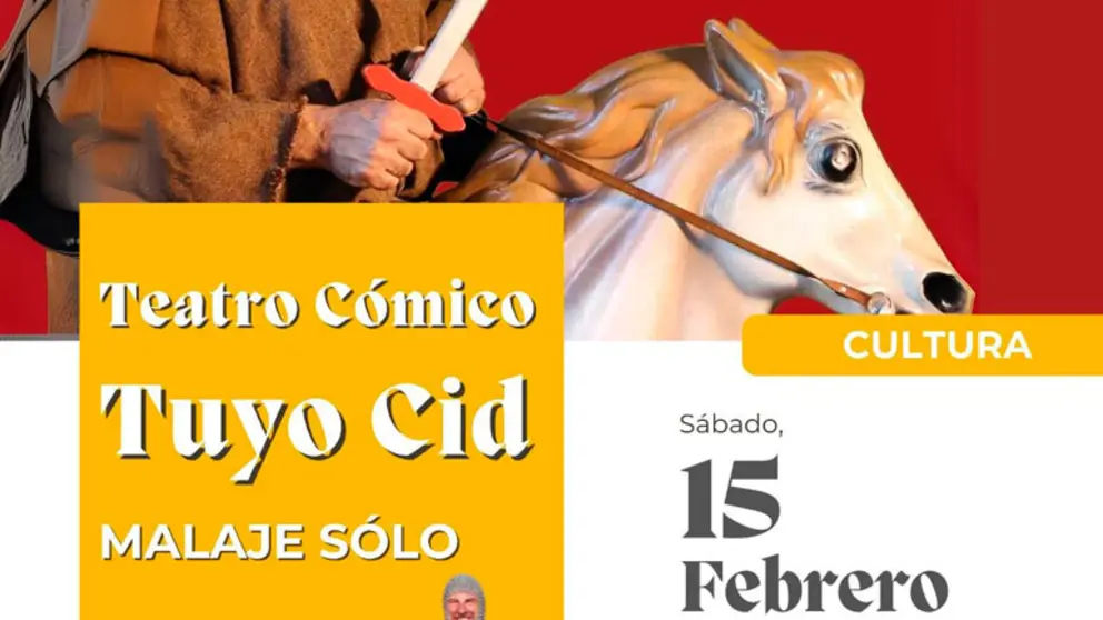 Teatro c&oacute;mico en Villafranca &lsquo;Tuyo Cid&rsquo; de Malaje S&oacute;lo