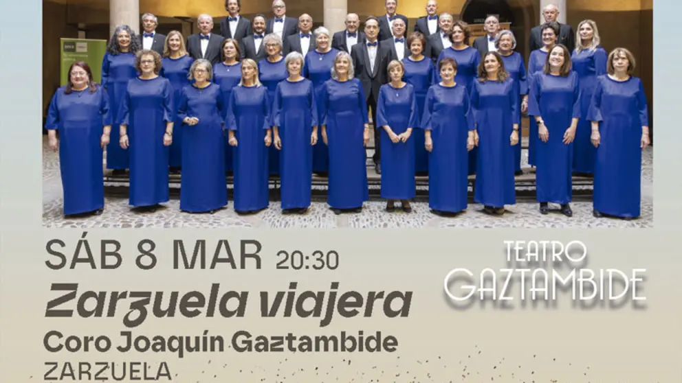 Zarzuela Viajera en Tudela &lsquo;Un tributo al Coro Joaqu&iacute;n Gaztambide&rsquo;