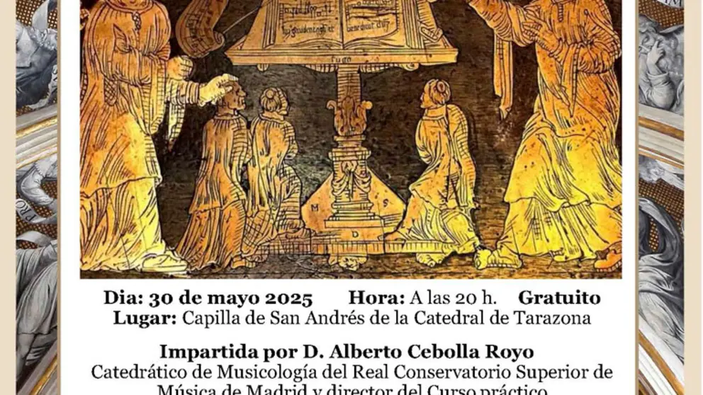 Conferencia en Tarazona &lsquo;Las Tantorales de la Catedral de Santa Mar&iacute;a de la Huerta de Tarazona&rsquo;
