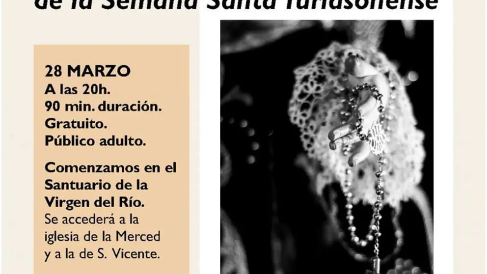 Evento en Tarazona &lsquo;Tesoros y Curiosidades de la Semana Santa Turiasonense&rsquo;