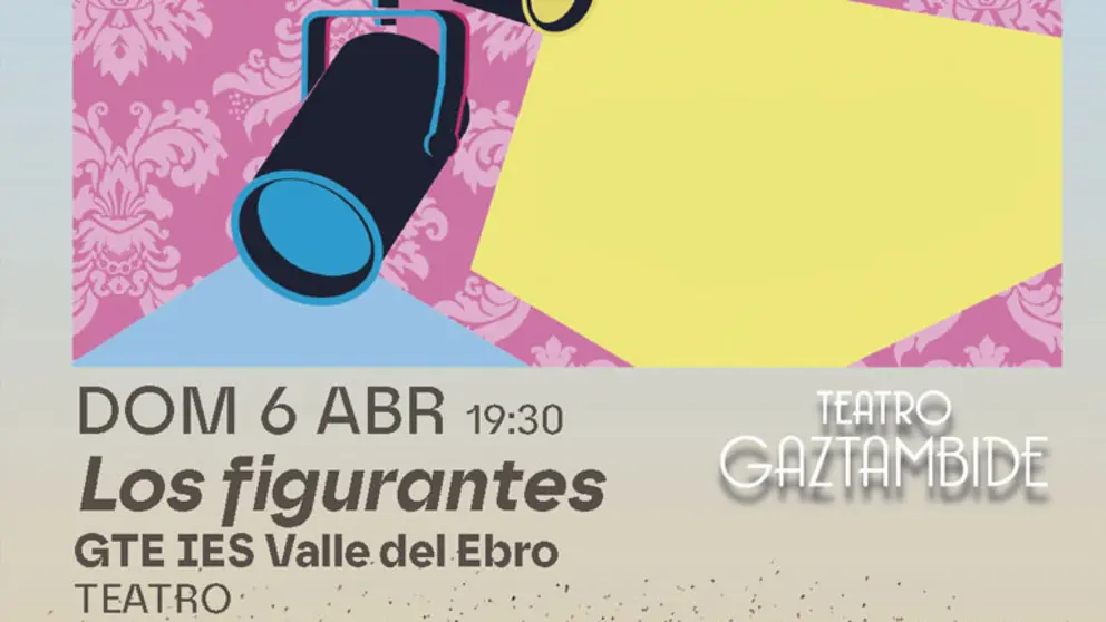 Teatro en Tudela &lsquo;Los figurantes&rsquo; con el GTE IES Valle del Ebro
