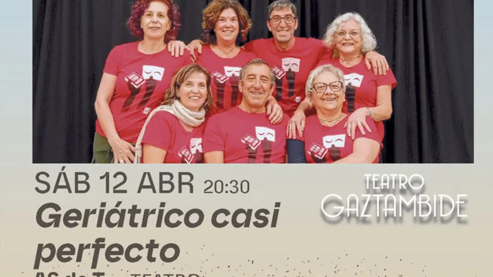 Teatro en Tudela &lsquo;Geriatraco casi perfecto&rsquo; con As de T