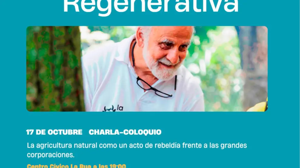Curso en Tudela &lsquo;Agricultura regenerativa y rebeld&iacute;a natural&rsquo; con Jairo Restrepo Rivera