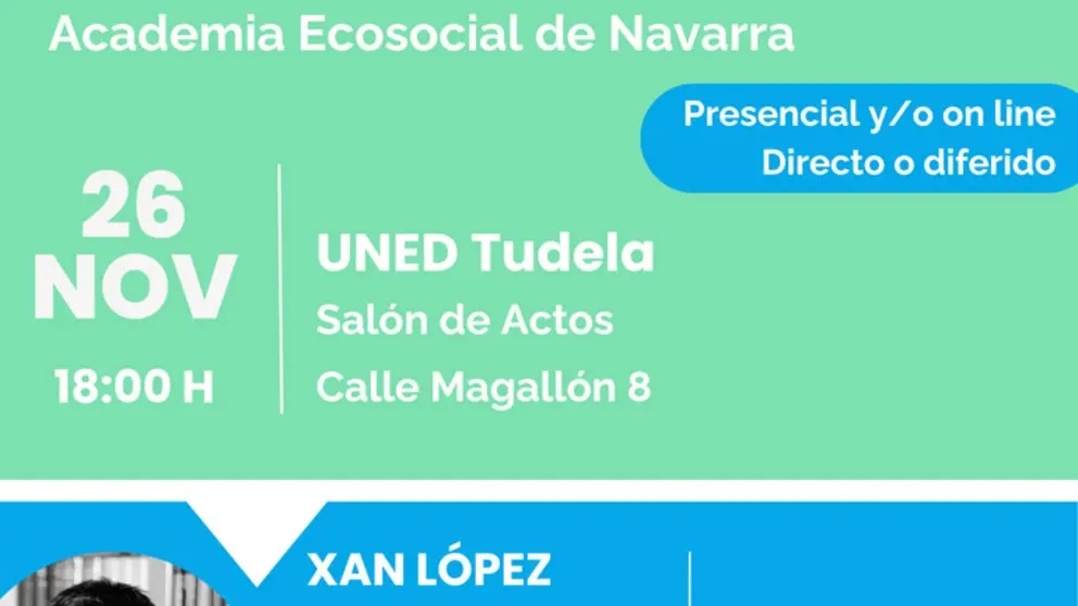 Conferencia en Tudela &lsquo;El fin de la paciencia&rsquo; de Xan L&oacute;pez