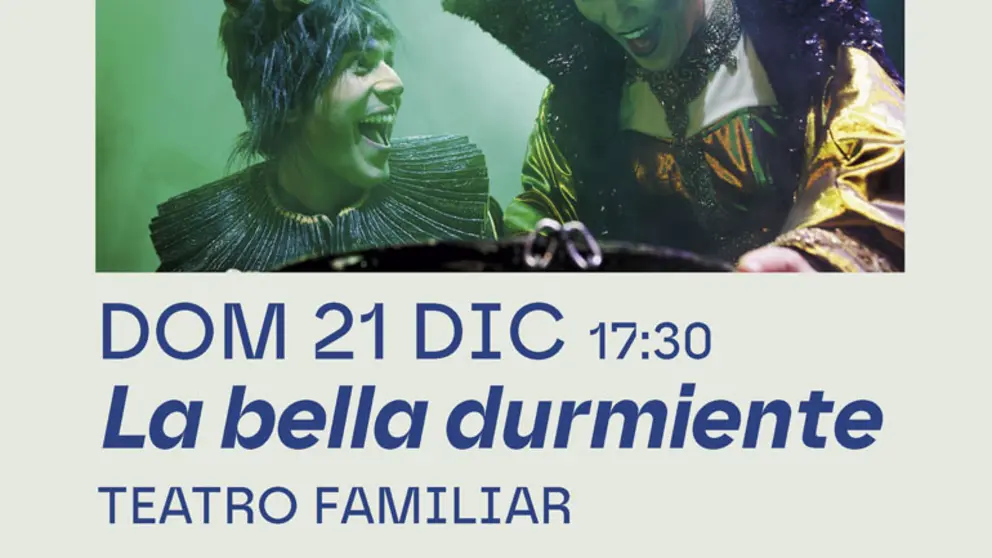 Teatro familiar en Tudela &lsquo;La Bella Durmiente El musical de tus recuerdos&rsquo;