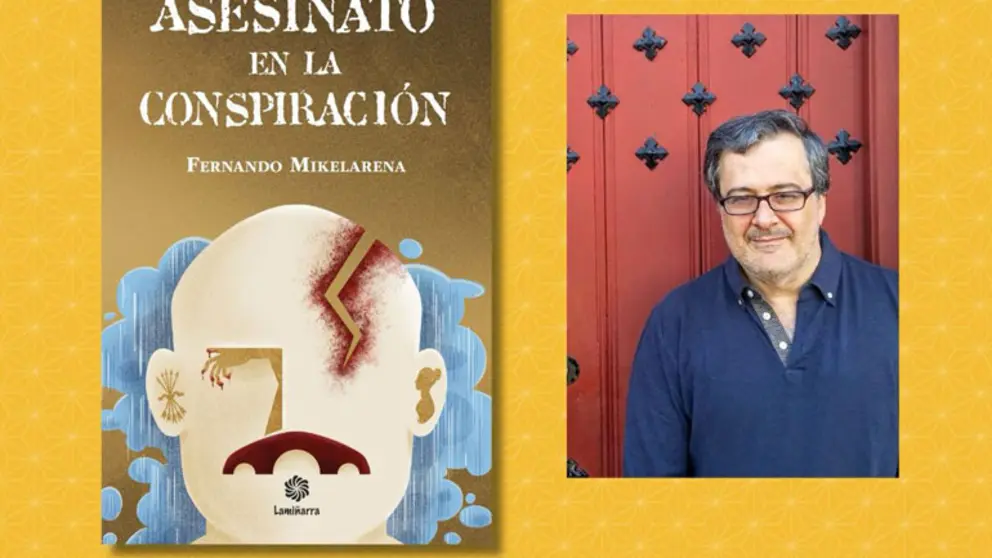 Presentaci&oacute;n en Tudela del libro &lsquo;Asesinato en la conspiraci&oacute;n&rsquo; de Fernando Mikelarena