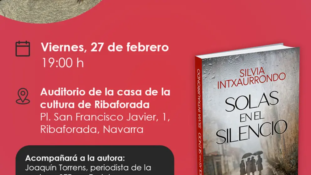 Presentaci&oacute;n en Ribaforada del libro &lsquo;Solas en el silencio&rsquo; de Silvia Intxaurrondo