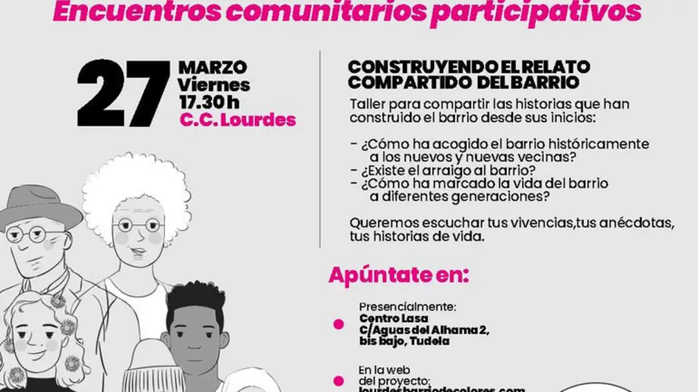 Encuentro comunitario participativo en Tudela &lsquo;Lourdes barrio de colores&rsquo;