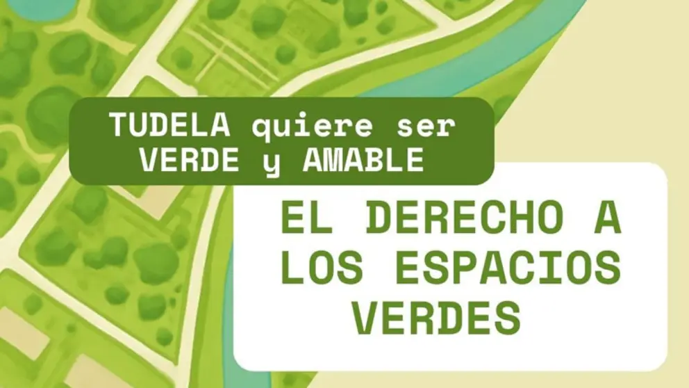 Encuentro en Tudela &lsquo;Tudela quiere ser verde y amable&rsquo;