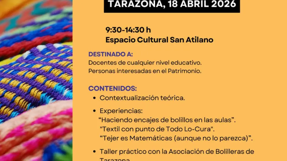 Conferencia en Tarazona &lsquo;El patrimonio inmaterial en el aula artesan&iacute;a textil&rsquo;