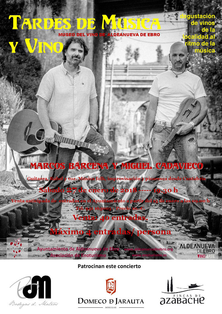 Tardes de música y vino en Aldeanueva de Ebro Marcos Bárcena y Miguel Cadavieco