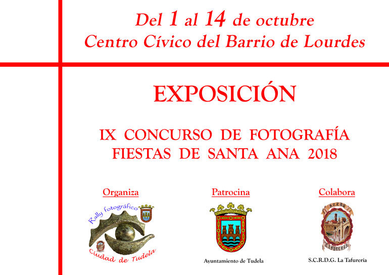 Exposición en Tudela del IX Concurso de fotografía 'Fiestas de Santa Ana 2018'