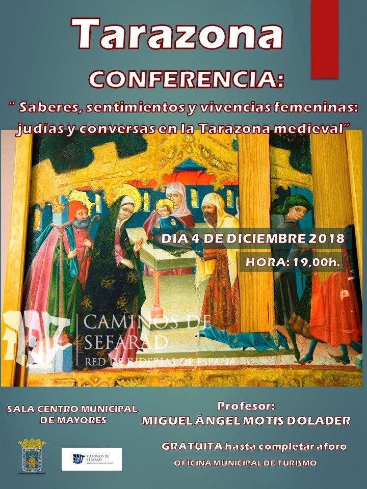 Conferencia en Tarazona 'Saberes, sentimientos y vivencias femeninas Judías y Conversas en la Tarazona Medieval'