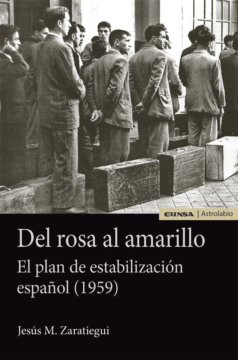Del rosa al amarillo. El plan de estabilización español (1959)