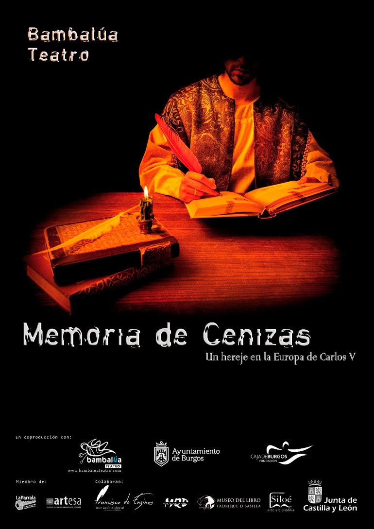 Teatro en Ágreda 'Memoria de Cenizas. Un hereje en la Europa de Carlos V'