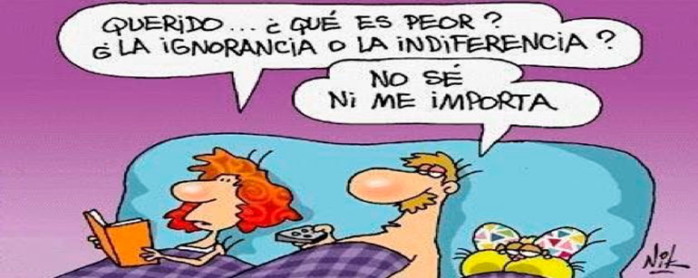 ¿Qué es peor la ignorancia o la indiferencia?